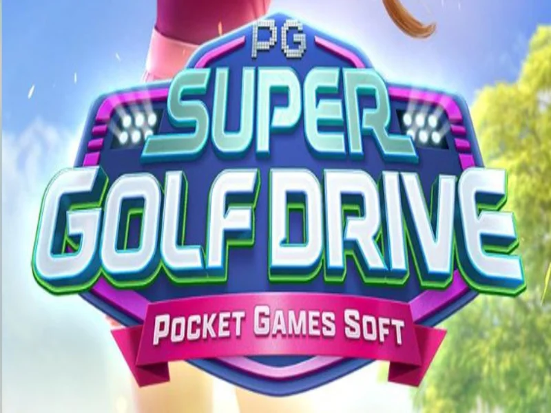 Super Golf Drive - Đặt Cược Không Có Rủi Ro Ở Kubet777